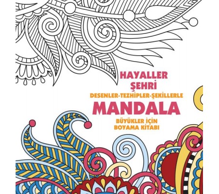 Hayaller Şehri - Mandala (Büyükler İçin Boyama)