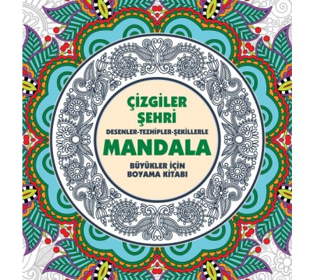 Çizgiler Şehri - Mandala (Büyükler İçin Boyama)