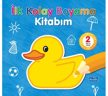 İlk Kolay Boyama Kitabım – 2 Yaş Üzeri