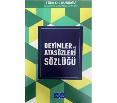 Deyimler ve Atasözleri Sözlüğü