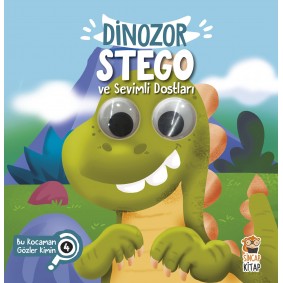 Bu Kocaman Gözler Kimin? 4 - Dinozor Stego ve Sevimli Dostları