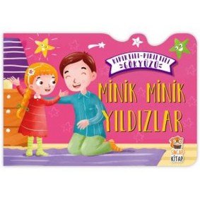 Minik Minik Yıldızlar - Kıpırtılı Pırıltılı Gökyüzü Minik Minik Yıldızlar - Kıpırtılı Pırıltılı Gökyüzü