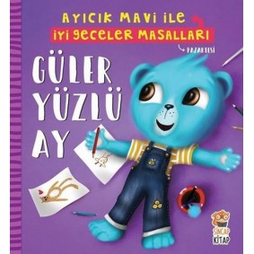 Güler Yüzlü Ay - Ayıcık Mavi İle İyi Geceler Masalları Güler Yüzlü Ay - Ayıcık Mavi İle İyi Geceler Masalları
