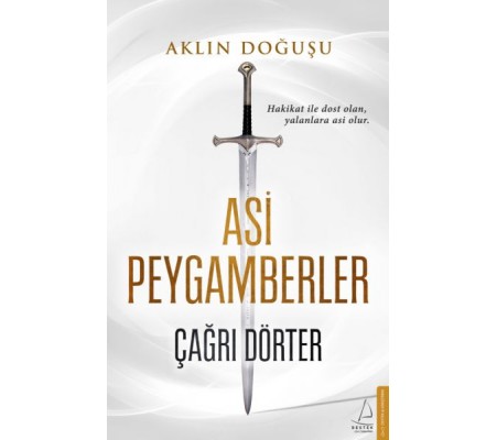 Asi Peygamberler - Aklın Doğuşu