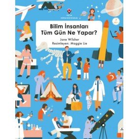 Bilim İnsanları Tüm Gün Ne Yapar ? Bilim İnsanları Tüm Gün Ne Yapar ?