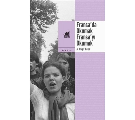 Fransa’da Okumak, Fransa’yı Okumak