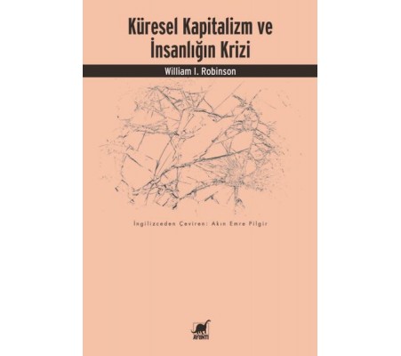 Küresel Kapitalizm Ve İnsanlığın Krizi