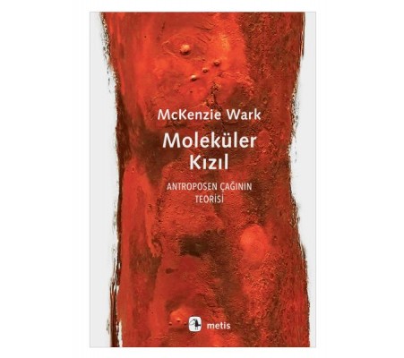 Moleküler Kızıl - Antroposen Çağının Teorisi