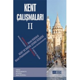 Kent Çalışmaları II Kent Çalışmaları II