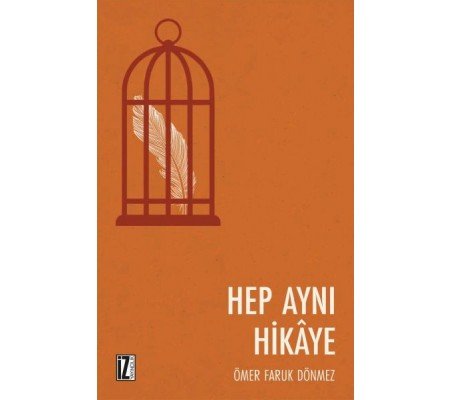 Hep Aynı Hikaye