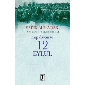 MSP Davası ve 12 Eylül MSP Davası ve 12 Eylül