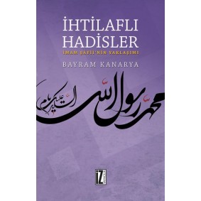İhtilaflı Hadisler İhtilaflı Hadisler