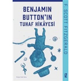 Benjamin Buttonın Tuhaf Hikayesi Benjamin Buttonın Tuhaf Hikayesi