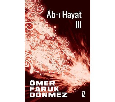 Ab-ı Hayat III