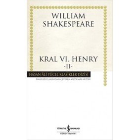 Kral VI. Henry - II - Hasan Ali Yücel Klasikleri Kral VI. Henry - II - Hasan Ali Yücel Klasikleri