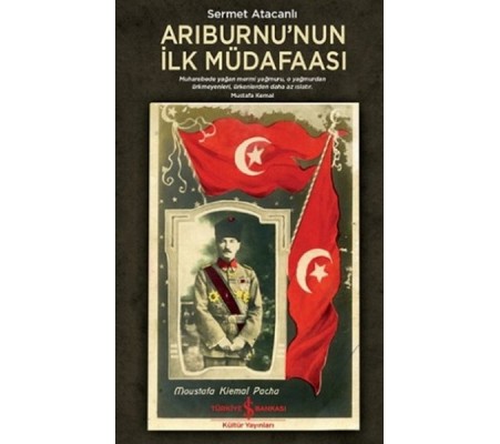 Arıburnunun İlk Müdafaası