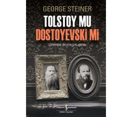 Tolstoy mu Dostoyevski mi