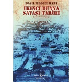 İkinci Dünya Savaşı Tarihi İkinci Dünya Savaşı Tarihi