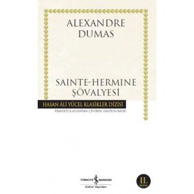 Sainte-Hermine Şövalyesi - Hasan Ali Yücel Klasikleri Sainte-Hermine Şövalyesi - Hasan Ali Yücel Klasikleri