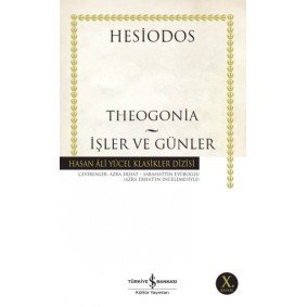 İşler ve Günler - Hasan Ali Yücel Klasikleri İşler ve Günler - Hasan Ali Yücel Klasikleri