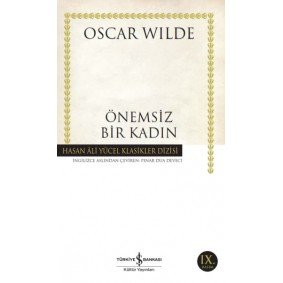 Önemsiz Bir Kadın - Hasan Ali Yücel Klasikleri Önemsiz Bir Kadın - Hasan Ali Yücel Klasikleri