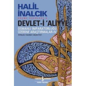 Devlet-i Aliyye - IV Devlet-i Aliyye - IV