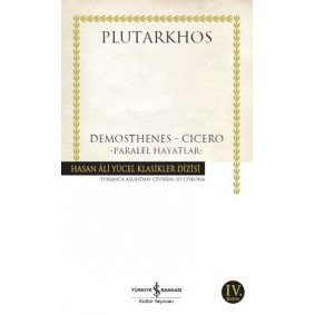 Demosthenes - Cicero - Hasan Ali Yücel Klasikleri Demosthenes - Cicero - Hasan Ali Yücel Klasikleri