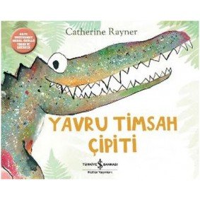 Yavru Timsah Çipiti Yavru Timsah Çipiti