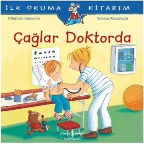 İlk Okuma Kitabım Çağlar Doktorda İlk Okuma Kitabım Çağlar Doktorda