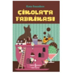 Çikolata Fabrikası Çikolata Fabrikası