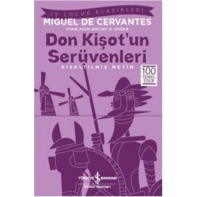 Don Kişot'un Serüvenleri (Kısaltılmış Metin) Don Kişot'un Serüvenleri (Kısaltılmış Metin)