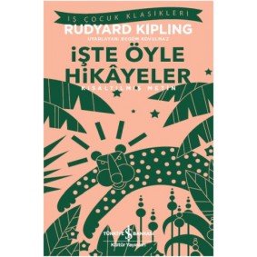 İşte Öyle Hikayeler (Kısaltılmış Metin) İşte Öyle Hikayeler (Kısaltılmış Metin)