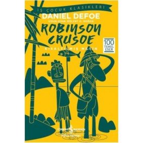 Robinson Crusoe (Kısaltılmış Metin) Robinson Crusoe (Kısaltılmış Metin)