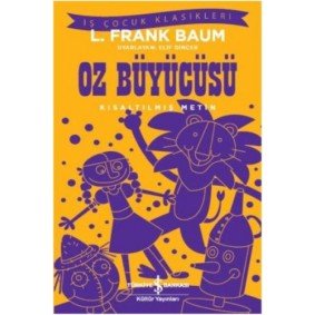 Oz Büyücüsü (Kısaltılmış Metin) Oz Büyücüsü (Kısaltılmış Metin)