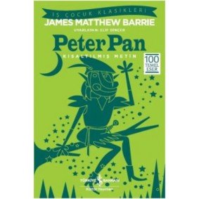 Peter Pan (Kısaltılmış Metin) Peter Pan (Kısaltılmış Metin)