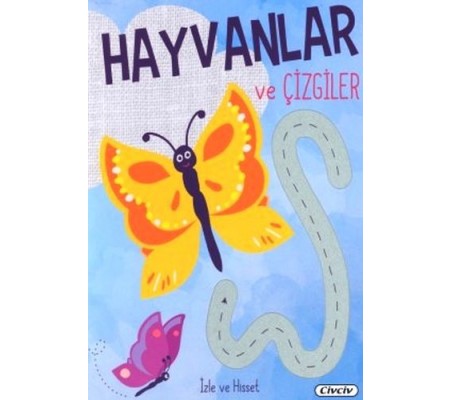 İzle Ve Hisset - Hayvanlar Ve Çizgiler