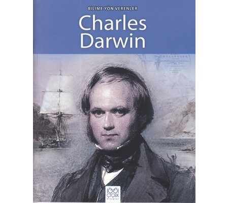 Bilime Yön Verenler - Charles Darwin