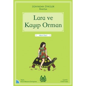 Lara ve Kayıp Orman Lara ve Kayıp Orman