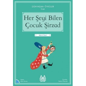 Her Şeyi Bilen Çocuk Şirzad Her Şeyi Bilen Çocuk Şirzad