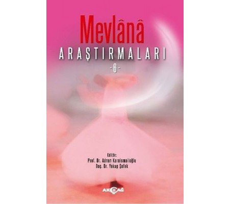 Mevlana Araştırmaları - 6