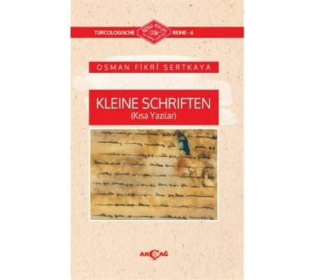 Kleine Schriften (Kısa Yazılar)