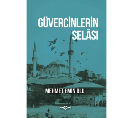 Güvercinlerin Selası