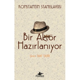 Bir Aktör Hazırlanıyor Bir Aktör Hazırlanıyor