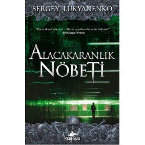 Alacakaranlık Nöbeti Alacakaranlık Nöbeti