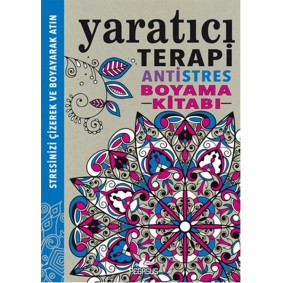 Yaratıcı Terapi / Antistres Boyama Kitabı Yaratıcı Terapi / Antistres Boyama Kitabı