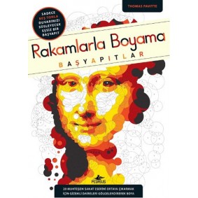 Rakamlarla Boyama: Başyapıtlar Rakamlarla Boyama: Başyapıtlar