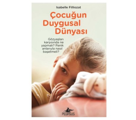 Çocuğun Duygusal Dünyası