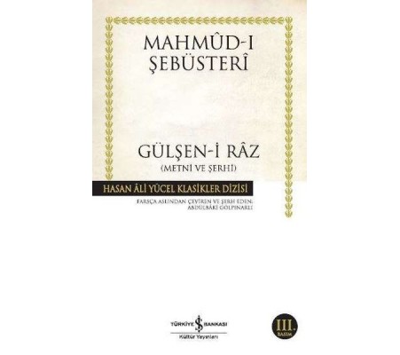 Gülşen-i Raz Metni ve Şerhi - Hasan Ali Yücel Klasikleri