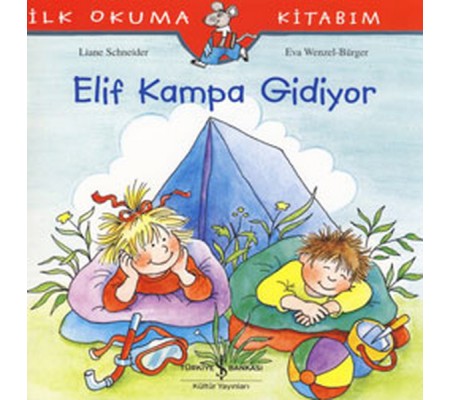 İlk Okuma Kitabım Elif Kampa Gidiyor