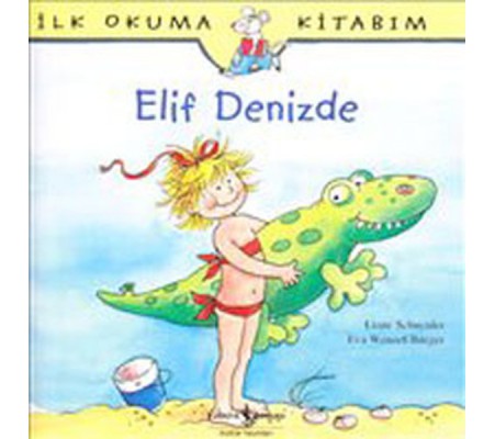 İlk Okuma Kitabım Elif Denizde